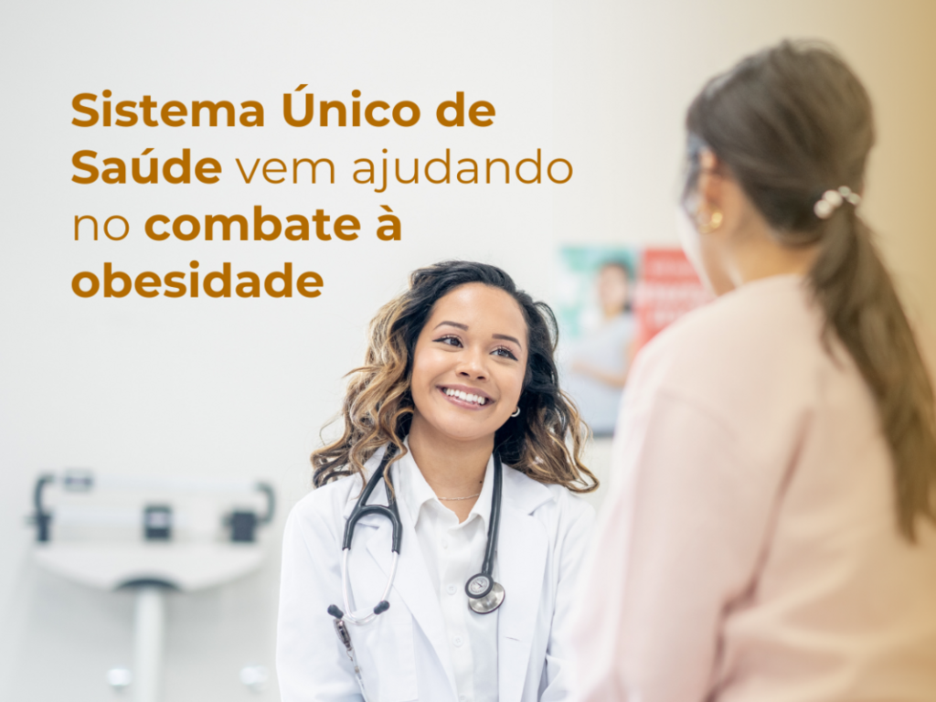 Sistema Único de Saúde vem ajudando no combate à obesidade