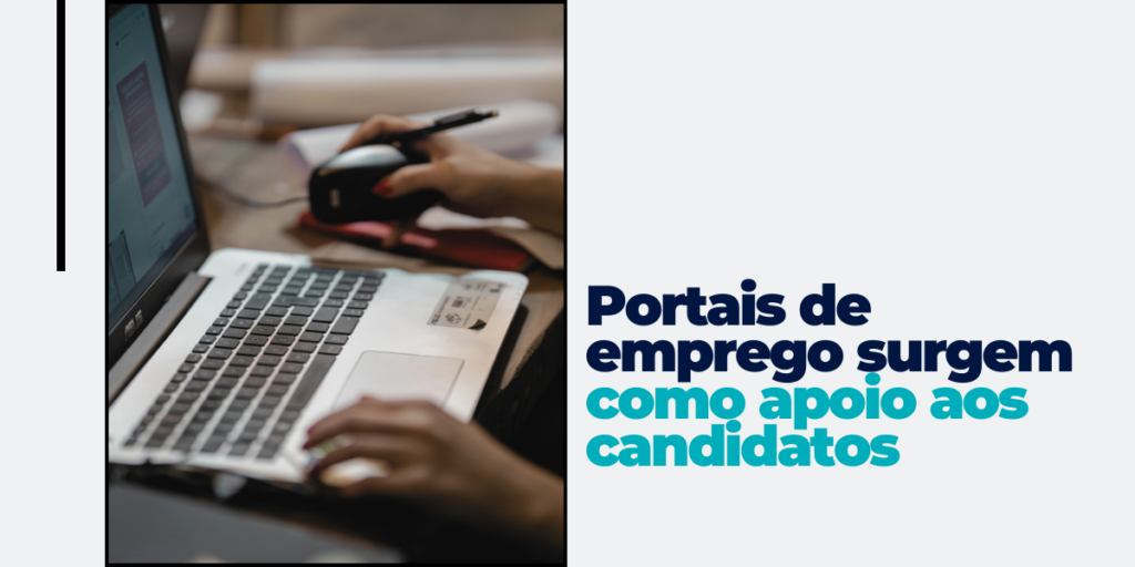 Portais de emprego surgem como apoio aos candidatos