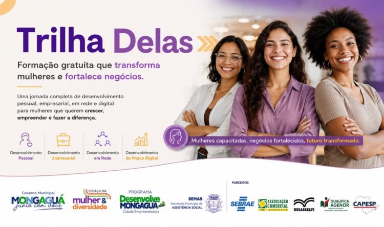 Trilha Delas fortalece o empreendedorismo feminino com formação gratuita em Mongaguá